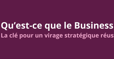 Assurer sa croissance avec le Business Staging ?