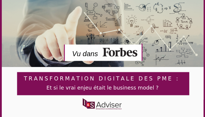 Transformation digitale : le vrai sujet est le business model