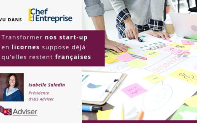 Transformer nos start-up en licornes suppose déjà qu’elles restent françaises