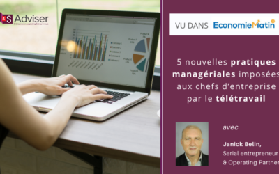 5 nouvelles pratiques managériales imposées aux chefs d’entreprise par le télétravail
